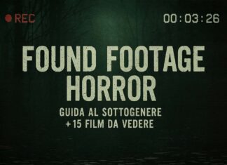 Found Footage Horror: Guida al Sottogenere + 15 Titoli da Vedere found footage horror guida film da vedere